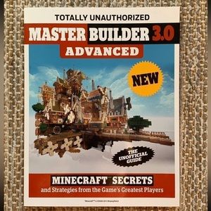 Master Builder 3.0 Advanced Minecraft Secrets Book